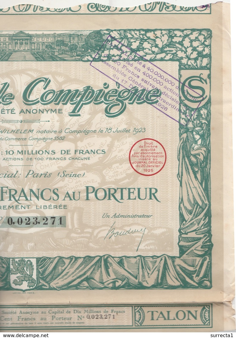 Action  100 Francs 1923 / La Soie De Compiègne (60 Oise) / Siège Social à Paris - Autres & Non Classés