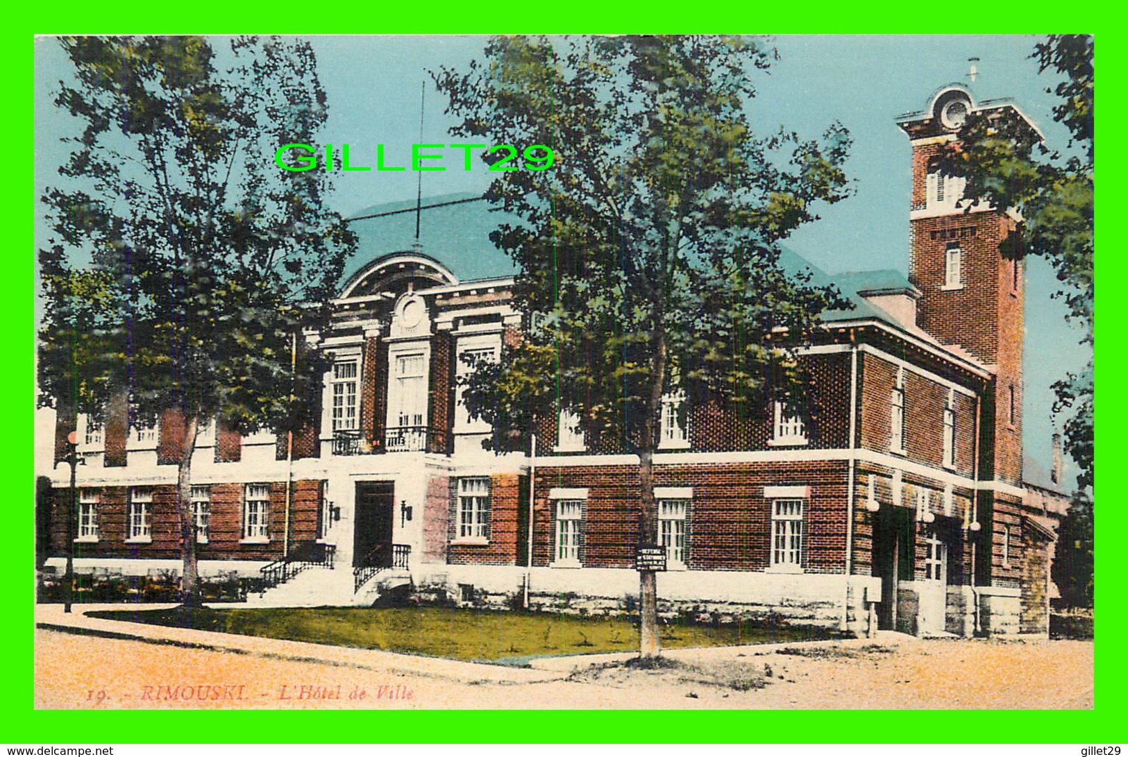 RIMOUSKI, QUÉBEC - L'HOTEL DE VILLE - ÉDITEUR, ISIDORE BLAIS - - Rimouski