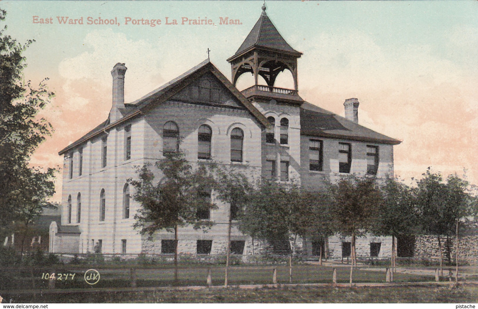 Old Postcard - Portage La Prairie Manitoba - East Ward School - Valentine & Sons - 2 Scans - Autres & Non Classés