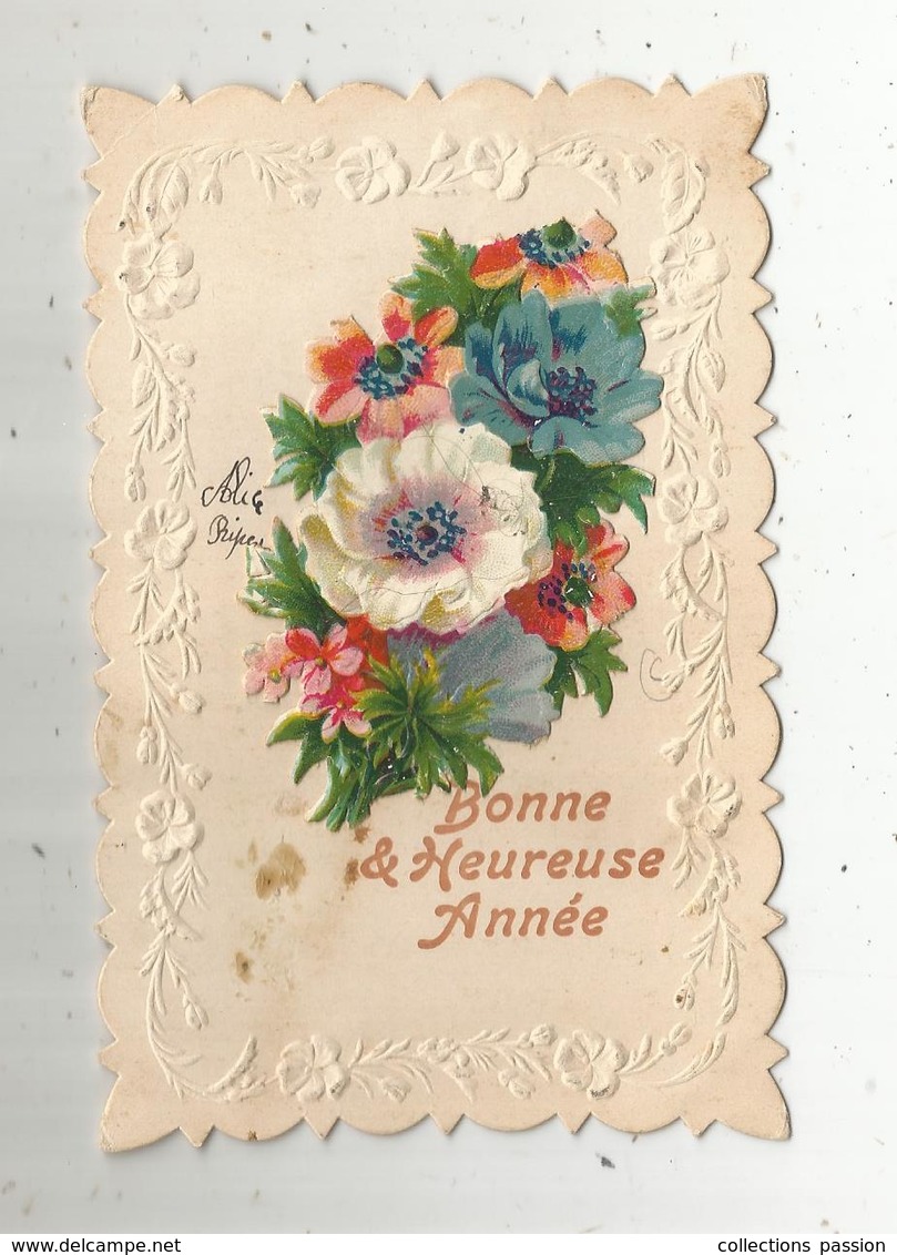 Cp  , Fleurs ,dentelée  , Voyagée , Carte à Rajout , Découpis, Gaufrée , BONNE & HEUREUSE ANNEE - Anno Nuovo