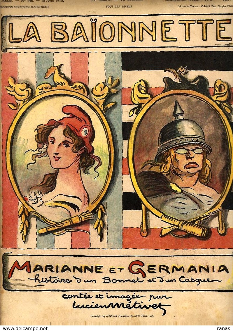 La Baïonnette N°146 De 1918 Anti Germany Kaiser Nombreux Illustrateurs - Other & Unclassified