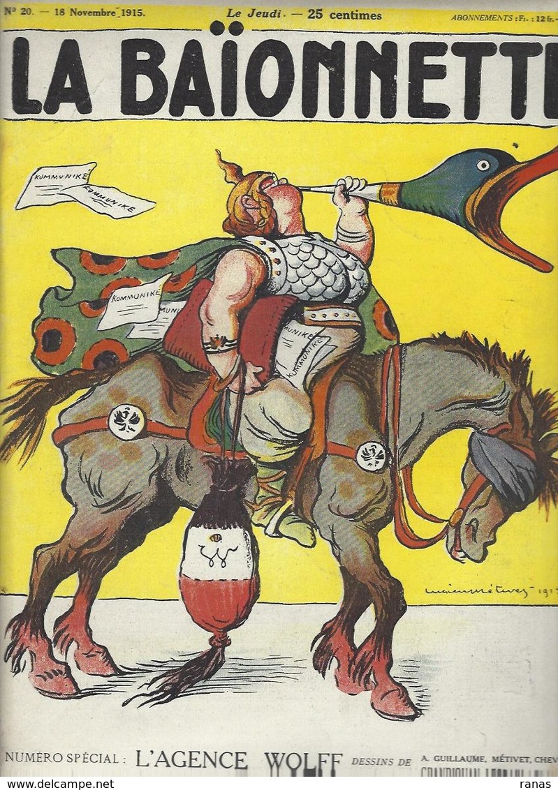 La Baïonnette N° 20 De 1915 Anti Germany Kaiser Nombreux Illustrateurs Guillaume Grandjouan - Other & Unclassified