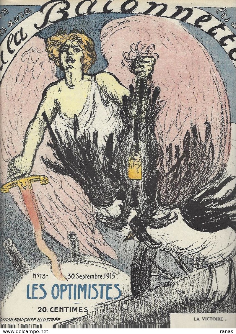 La Baïonnette N° 13 De 1915 Anti Germany Kaiser Nombreux Illustrateurs - Other & Unclassified