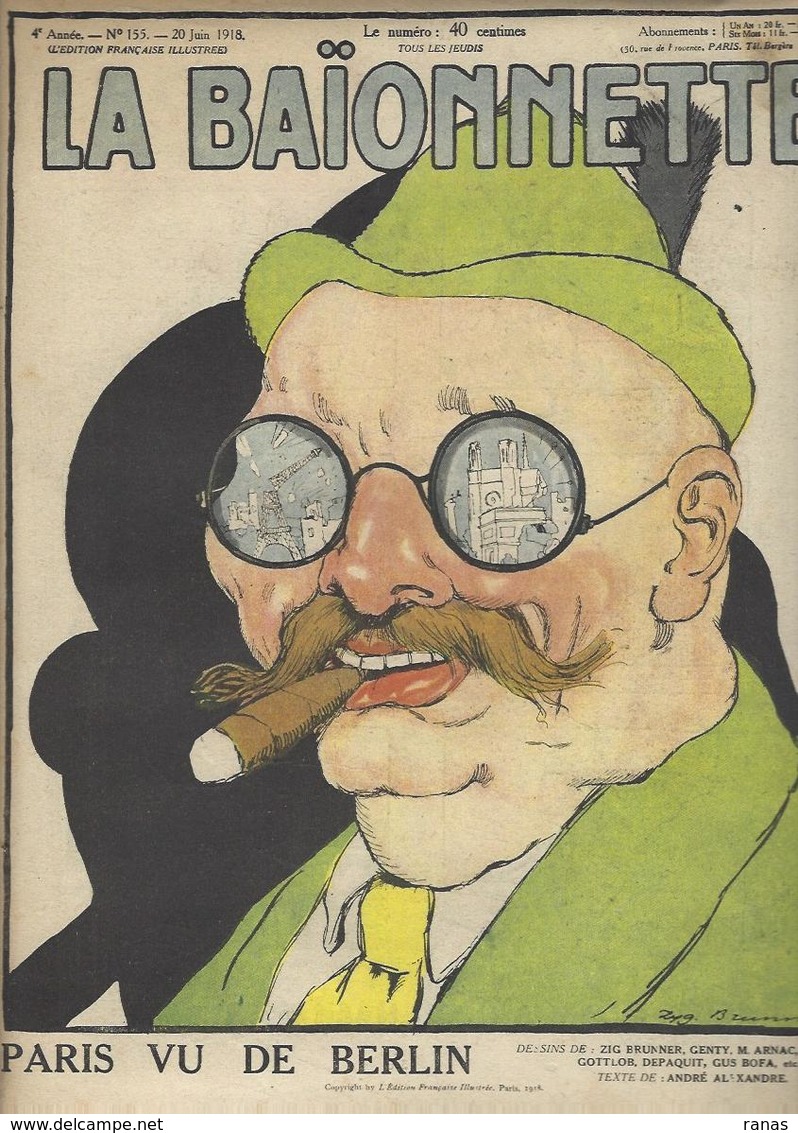 La Baïonnette N° 155 De 1918 Anti Germany Kaiser Nombreux Illustrateurs - Autres & Non Classés
