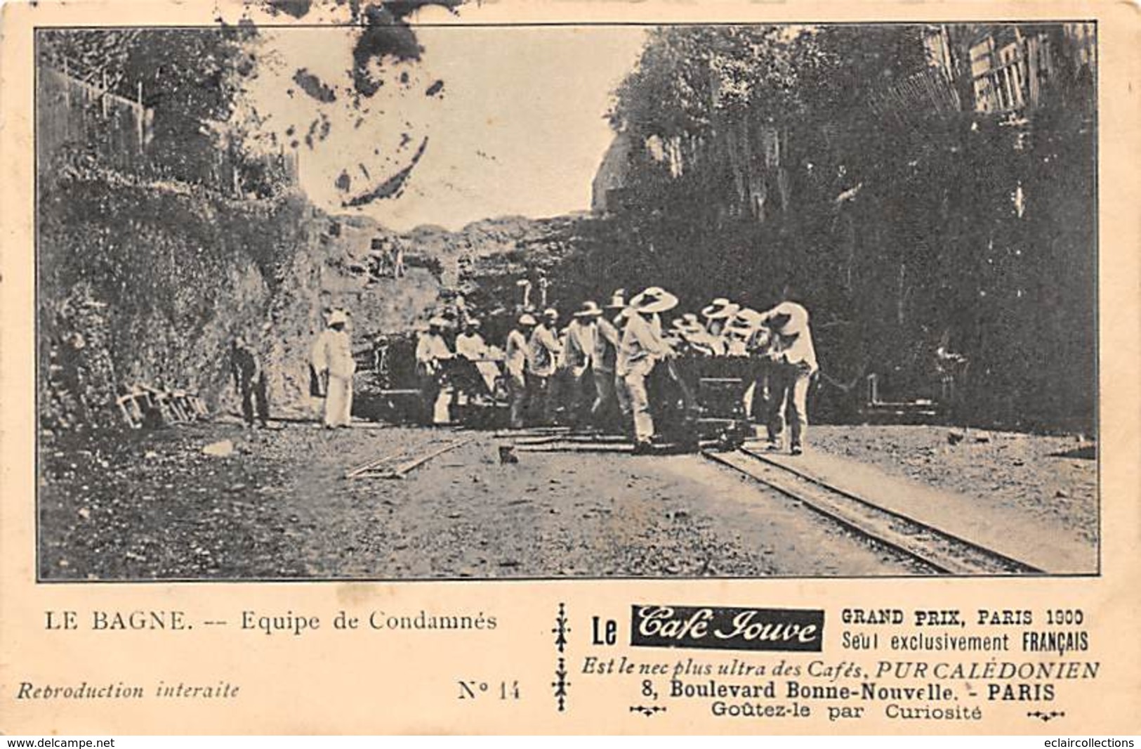 Nouvelle Calédonie     .Le Bagne .Equipe De Condamnés Poussant Un Wagonnet              (voir Scan) - Nouvelle-Calédonie