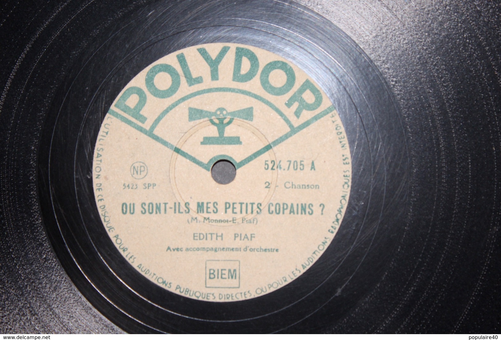 Polydor Edith Piaf Ou Sont-ils Mes Petits Copains C'est Un Monsieur Très Distingué 78 T - 78 Rpm - Gramophone Records