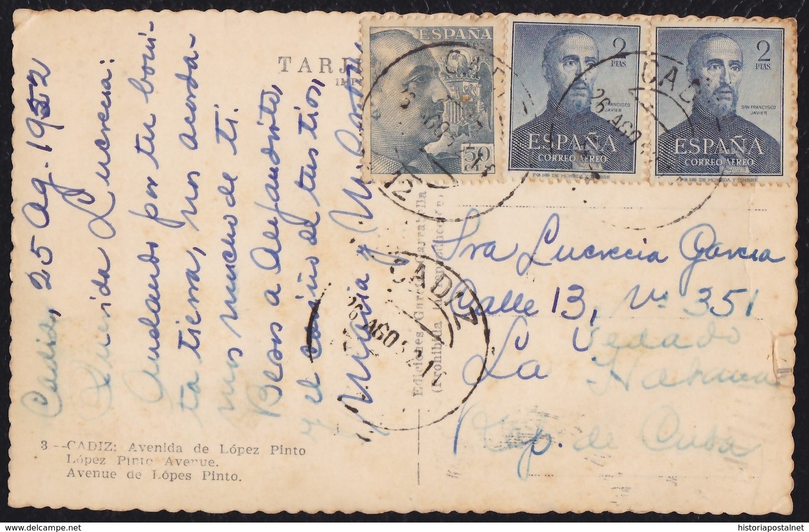 1952. TARJETA POSTAL. CÁDIZ A CU BA. 2 PTAS. (2 EJEMPLARES) SAN FRANCISCO JAVIER Y 50 CTS. GENERAL FRANCO. - Cartas & Documentos