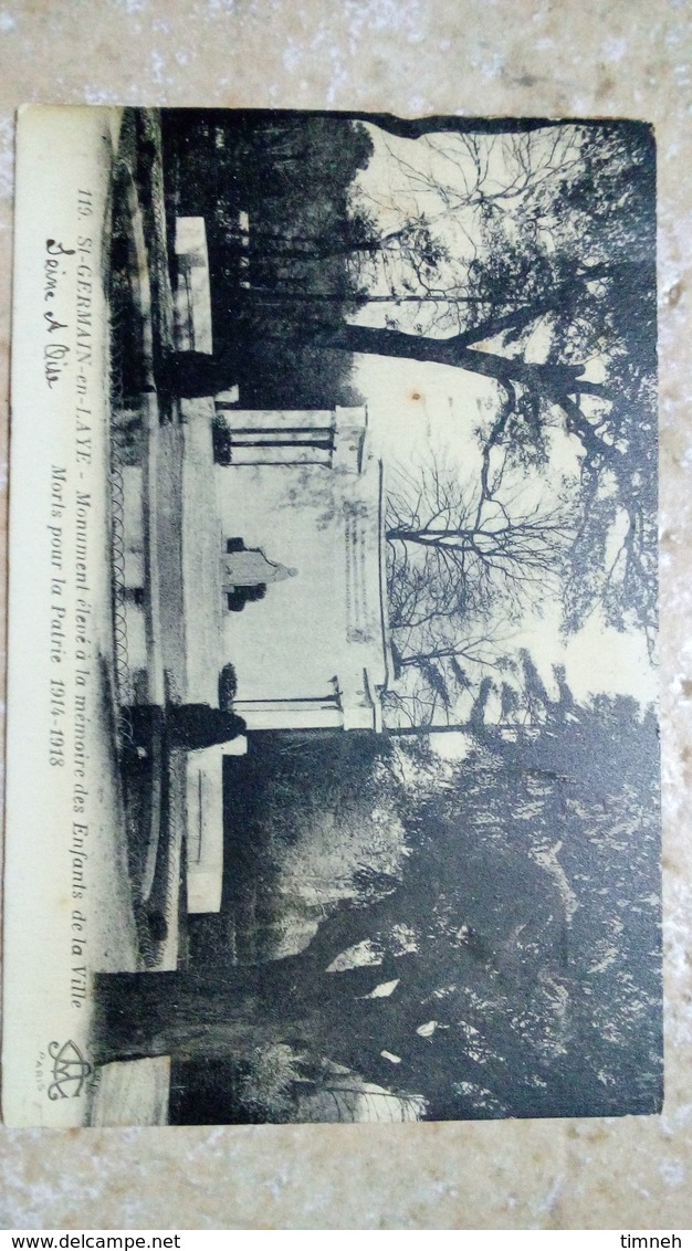 CPA. MONUMENTS AUX MORTS - SAINT GERMAIN EN LAYE - LA GRANDE GUERRE 1914-1918 - Monuments Aux Morts