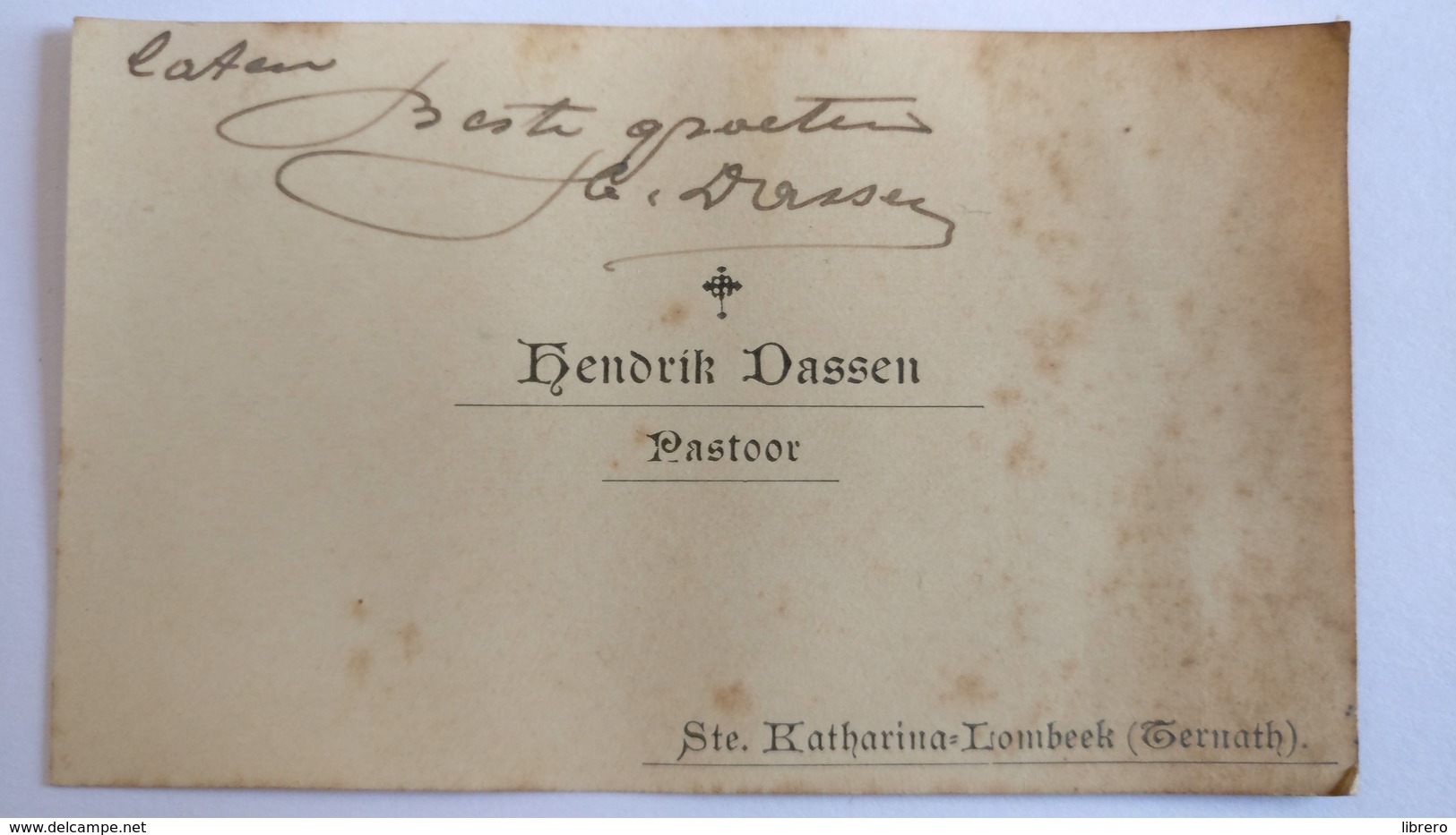 Ternat / Pastoor Hendrik Dassen, Naamkaartje Met Tekst Erop. - Historical Documents