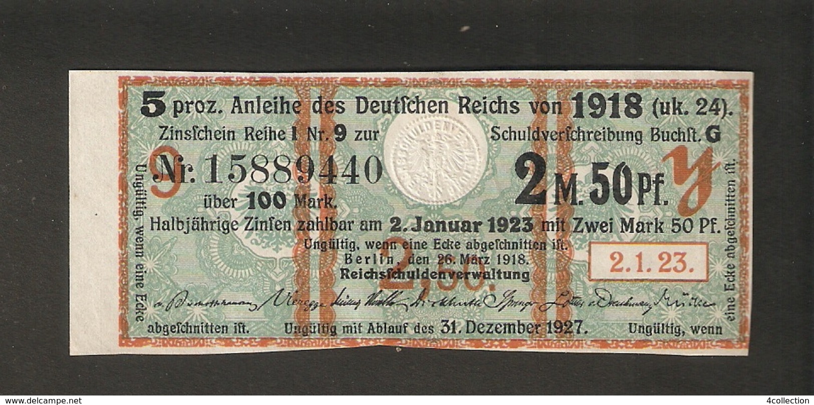 T. Germany Anleihe Des Deutsches Reich Von 1918 Zinsschein Coupon Kupon 1923 No. 15889440 - Other & Unclassified