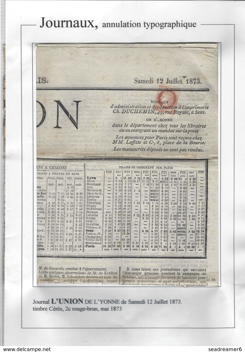 France Journaux N°51 Oblitéré Sur Journal Politique Complet  "l'union De L'Yonner" 12 Juillet 1873 Superbe - Periódicos