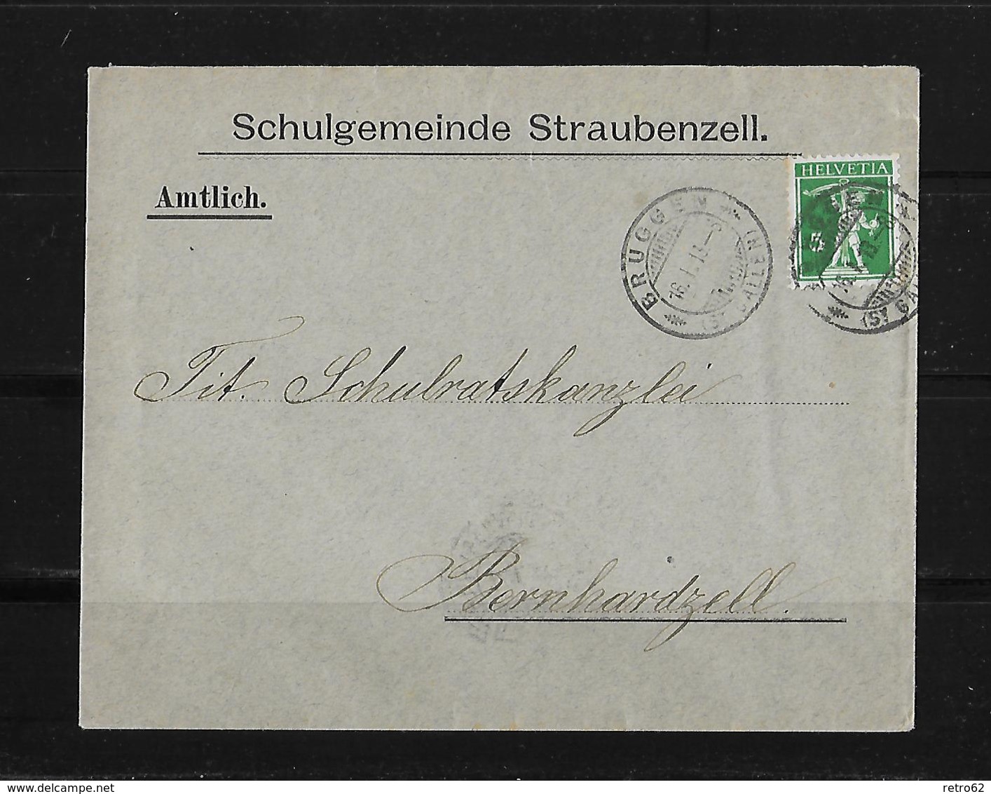 HEIMAT ST.GALLEN → 1913 Amtlicher Brief Schulgemeinde Straubenzell Nach Bruggen - Lettres & Documents