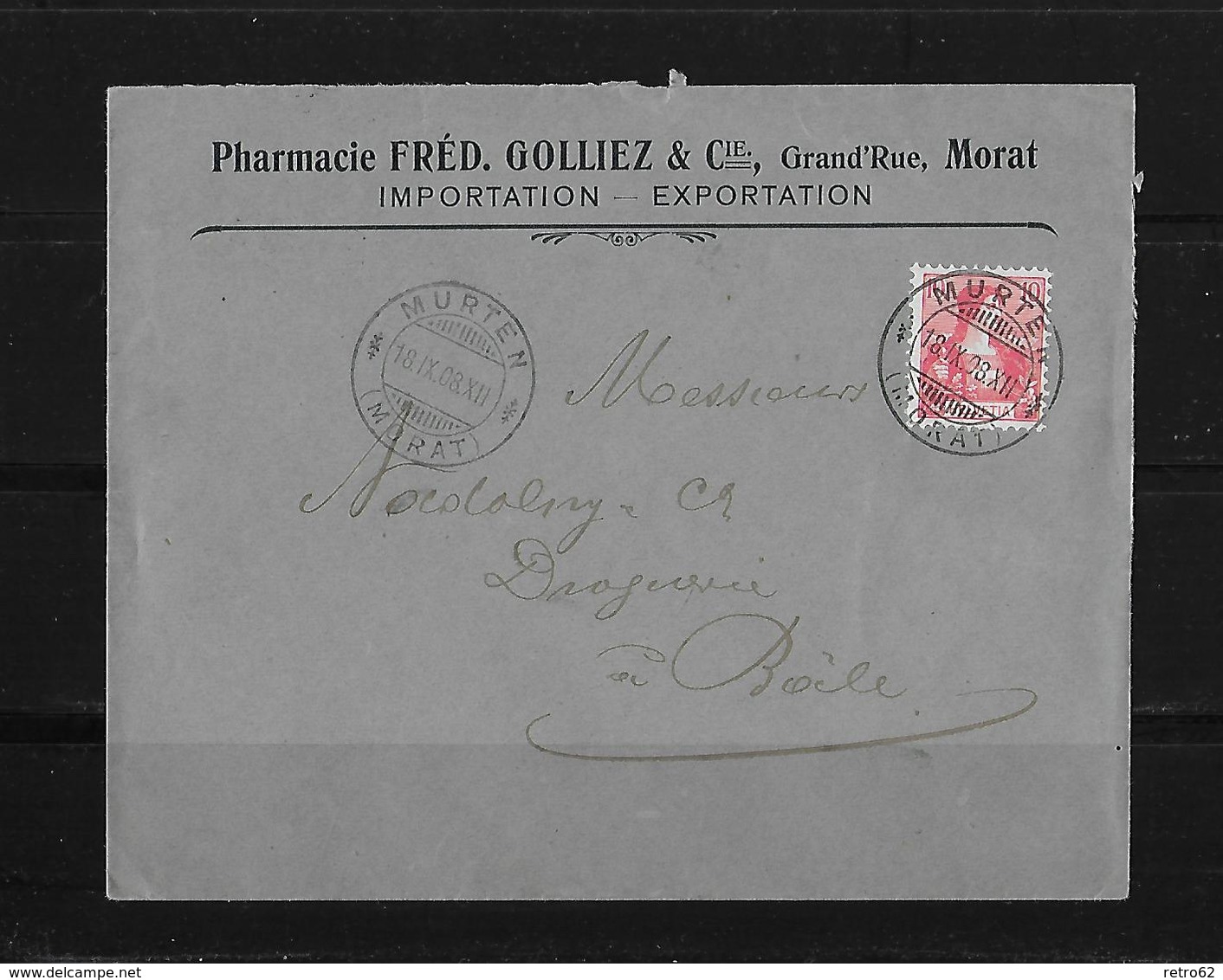 HEIMAT BERN → 1908 Brief Murten Pharmacie Fréd.Golliez Morat Nach Basel - Lettres & Documents