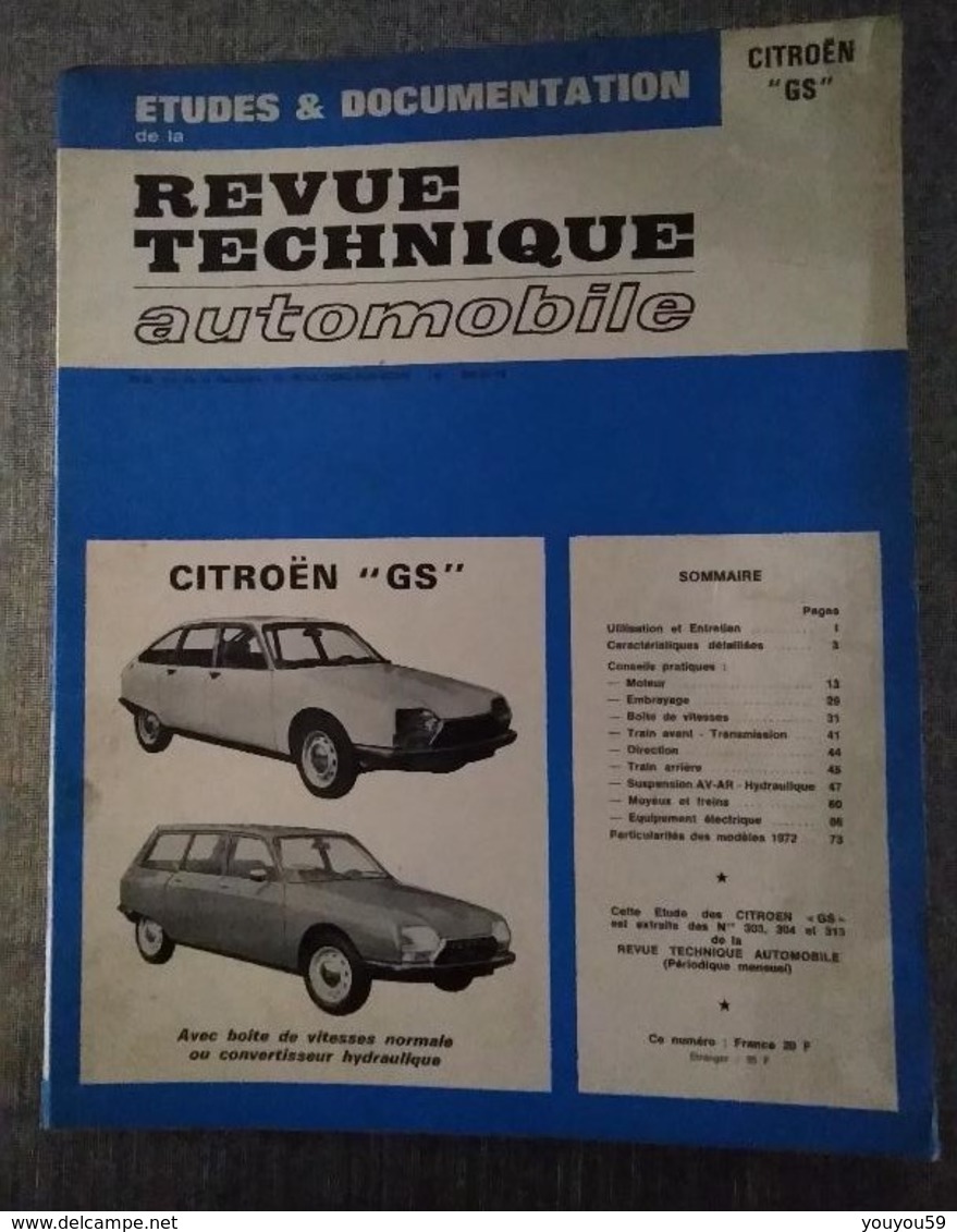 CITROËN GS RARE REVUE TECHNIQUE AUTOMOBILE BON ETAT ANNÉE 1972 - Auto/Moto