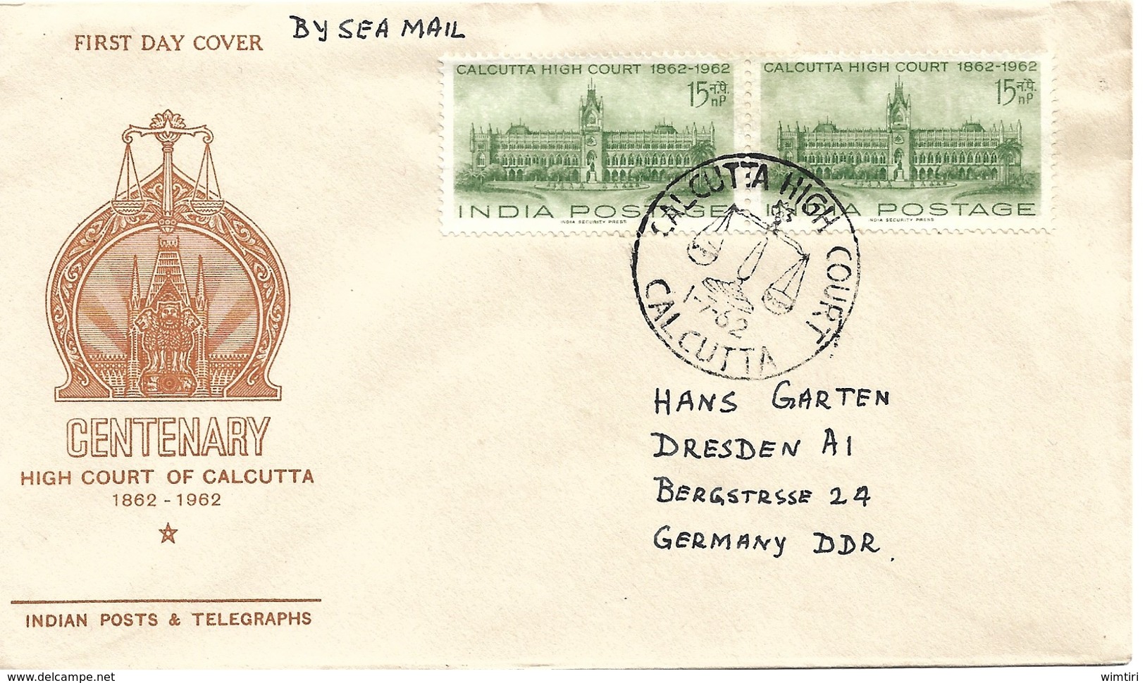 FDC, India, 'Centenary High Court Of Calcuta (1862-1962), 01 July 1962 - FDC