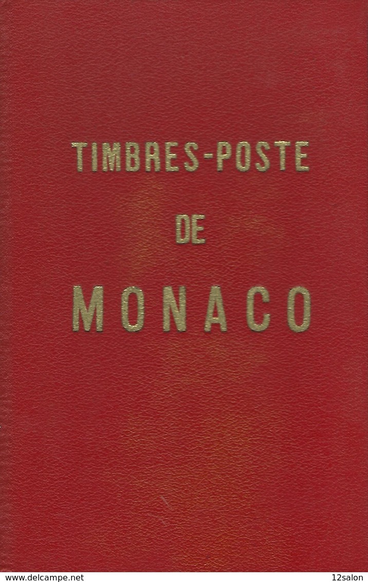 LE CATALOGUE SPECIALISE DES TIMBRES DE MONACO 1959 - Filatelie En Postgeschiedenis