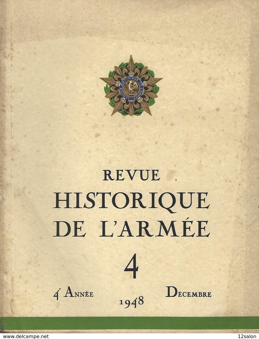 REVUE HISTORIQUE DE L' ARMEE 1948 + Sommaire - 1900 - 1949