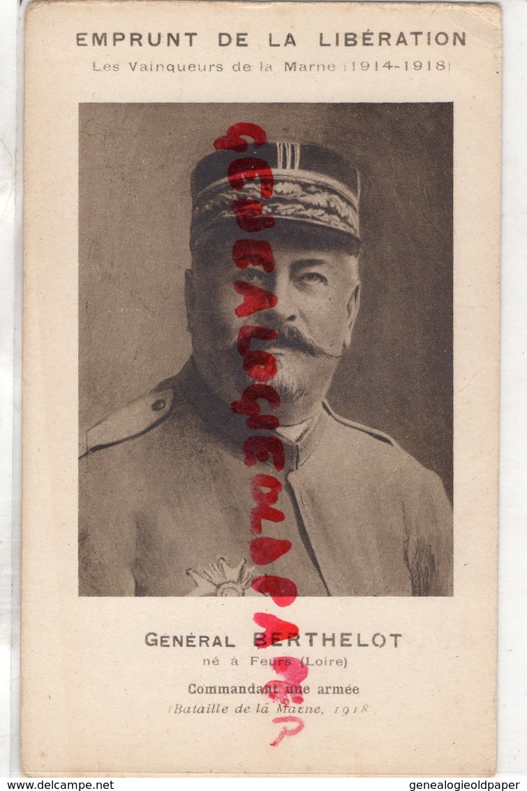 42 - FEURS- GENERAL BERTHELOT - LOIRE EMPRUNT DE LA LIBERATION VAINQUEURS DE LA MARNE 1914-1918 - Feurs