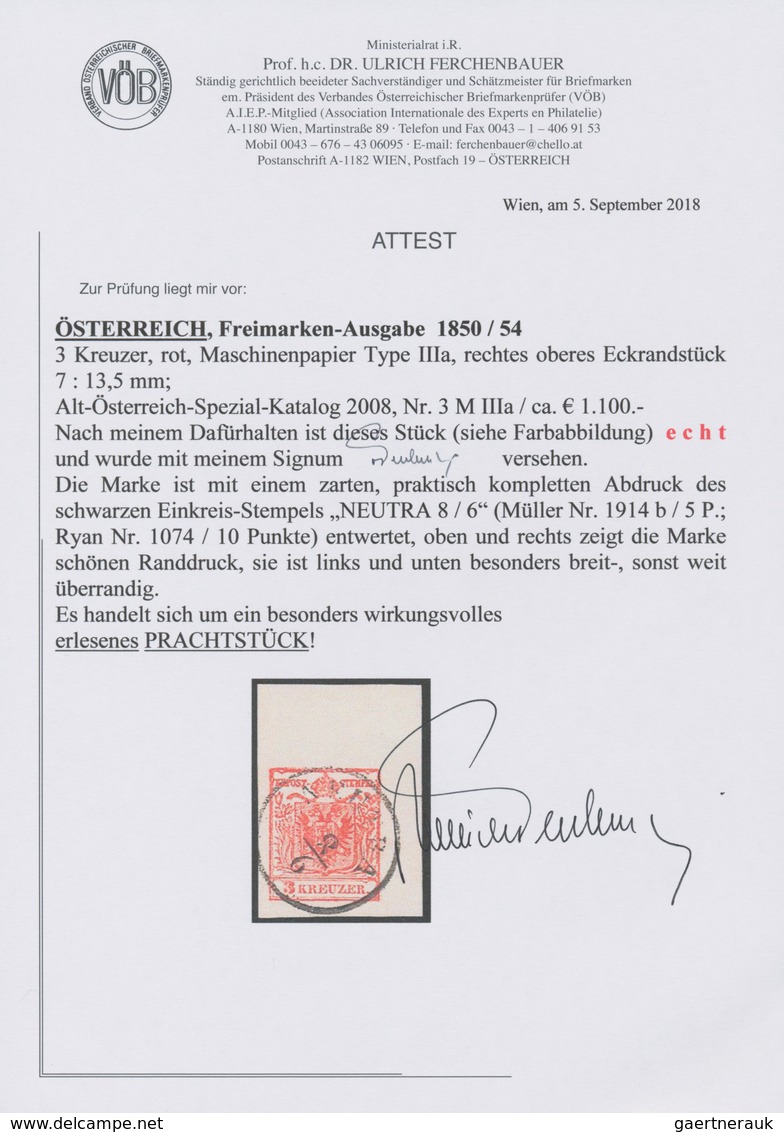 Österreich: 1850/1854, 3 Kr Rot, Maschinenpapier Type IIIa, Rechtes Oberes Eckrandstück (7 : 13,5 Mm - Sonstige & Ohne Zuordnung