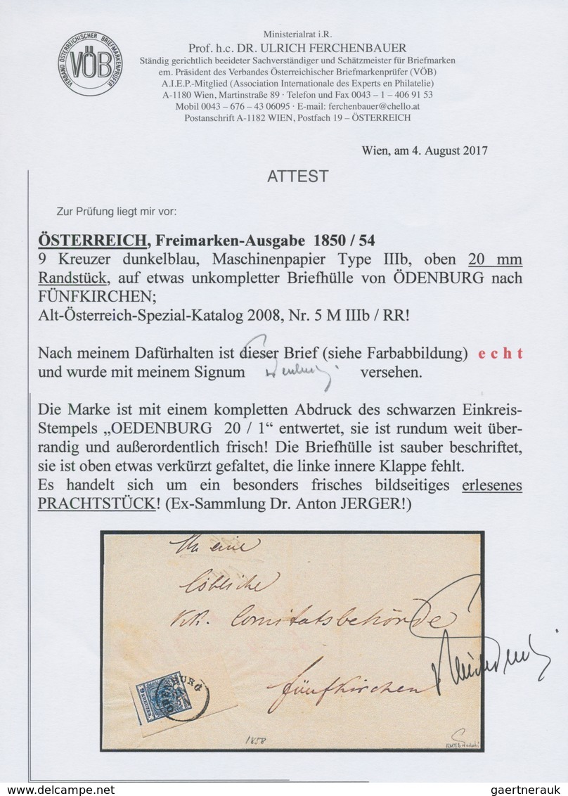 Österreich: 1850, 9 Kr Dunkelblau, Maschinenpapier Type IIIb, Ringsum Riesenrandiges (!) Oberrandstü - Sonstige & Ohne Zuordnung