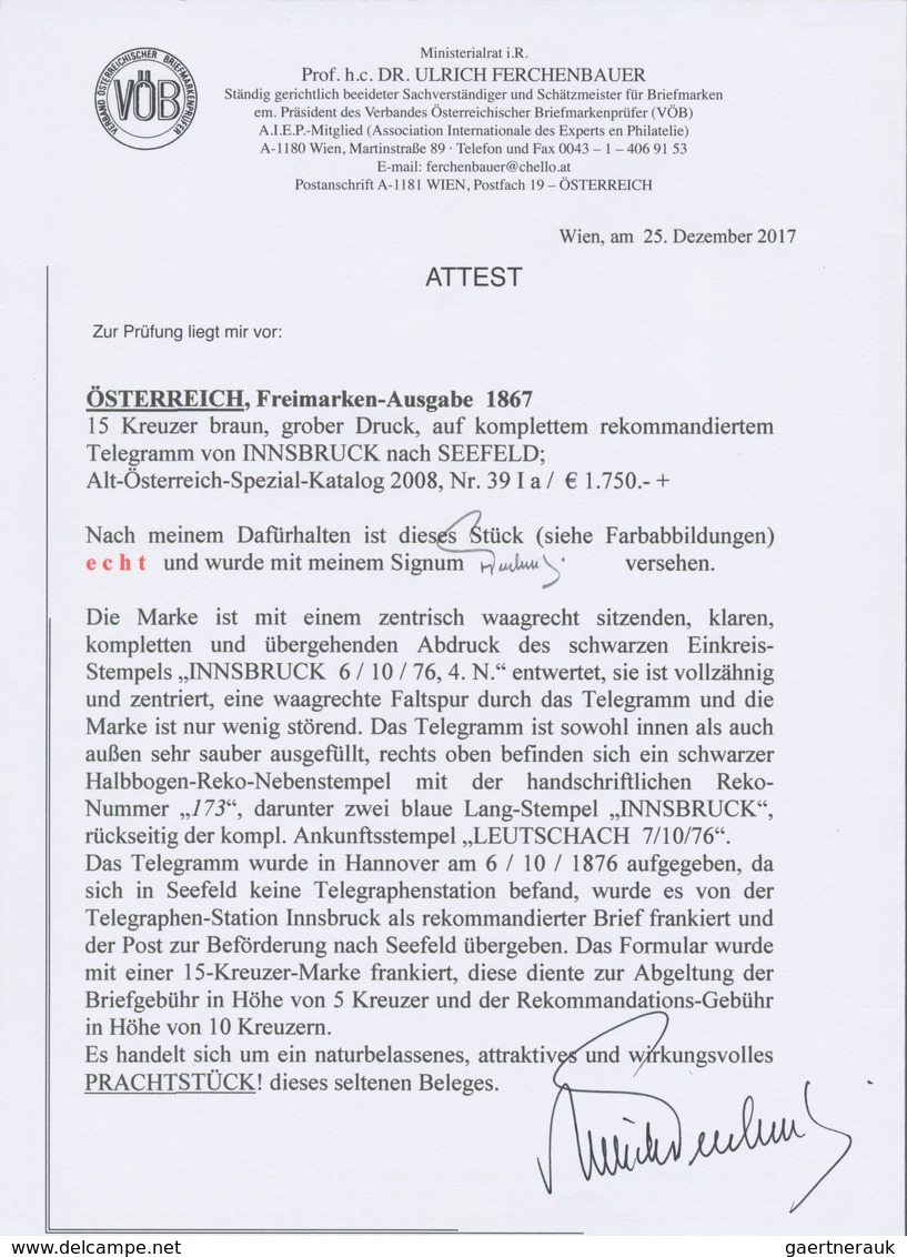 Österreich: 1863, 15 Kr Braun, Grober Druck, Tarifgerecht Auf Vollständigem Telegramm Von INNSBRUCK - Other & Unclassified