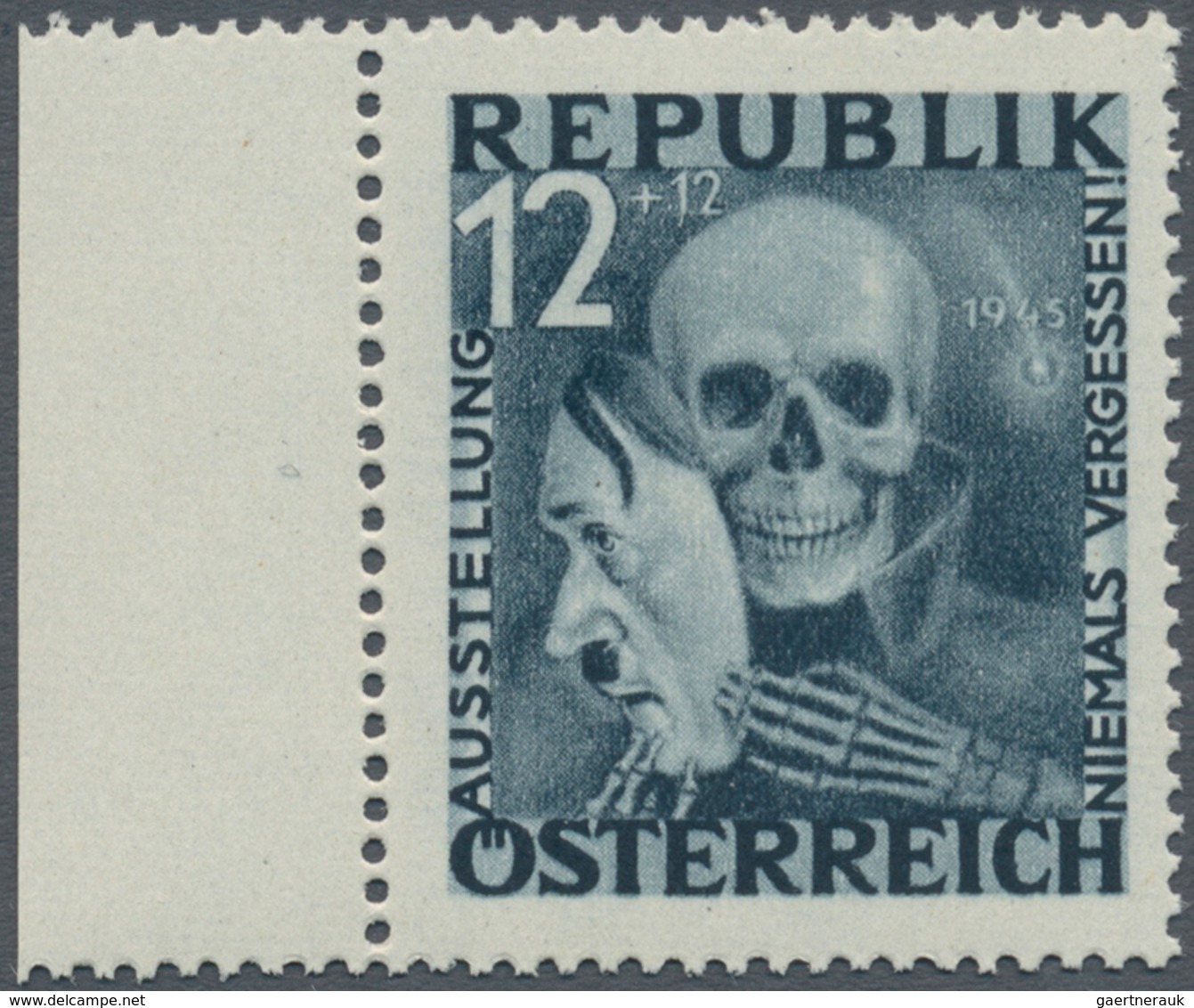 Österreich: 1946, Antifaschistische Austellung "Niemals Vergessen", Die Beiden Unverausgabten Werte - Other & Unclassified