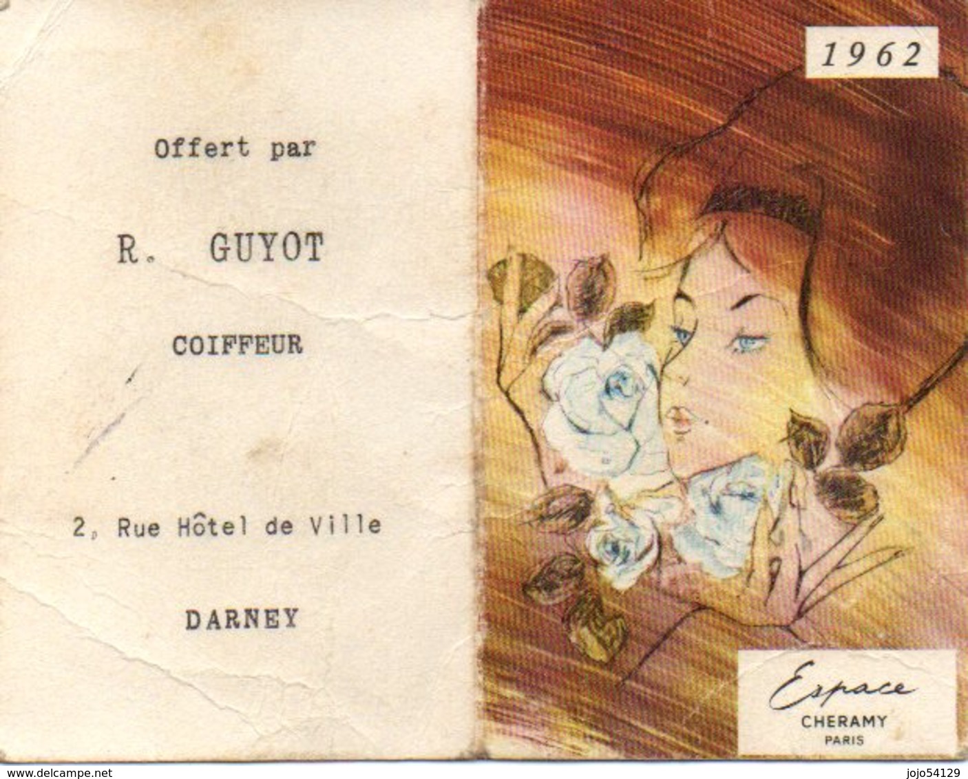 Calendrier De Poche  Parfumé 1962 /Parfum "ESPACE" Cheramy/ R. GUYOT Coiffeur à DARNEY VOSGES - Petit Format : 1961-70