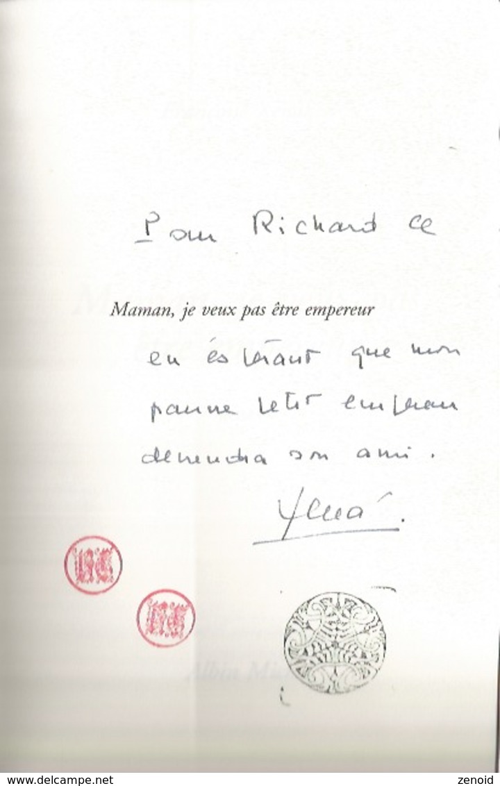 Dédicace De Françoise Xénakis - Maman, Je Veux Pas Être Empereur - Livres Dédicacés