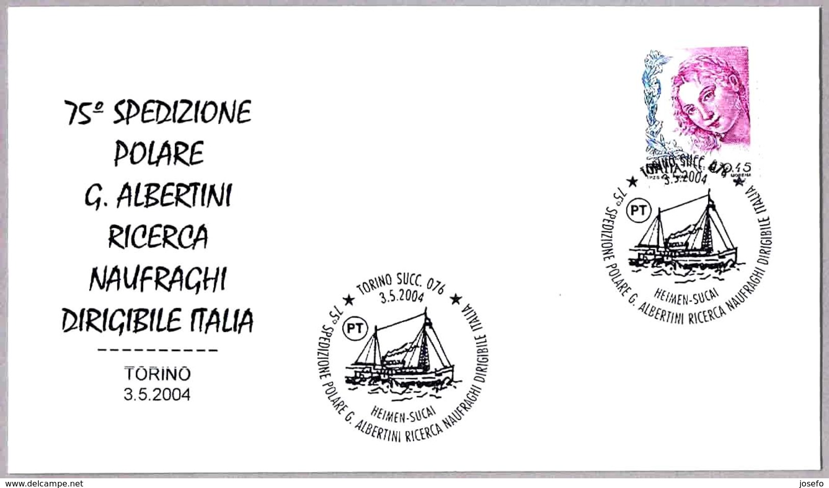 Expedicion Polar G. ALBERTINI En Busqueda Del DIRIGIBLE ITALIA. Torino 2004 - Polar Exploradores Y Celebridades