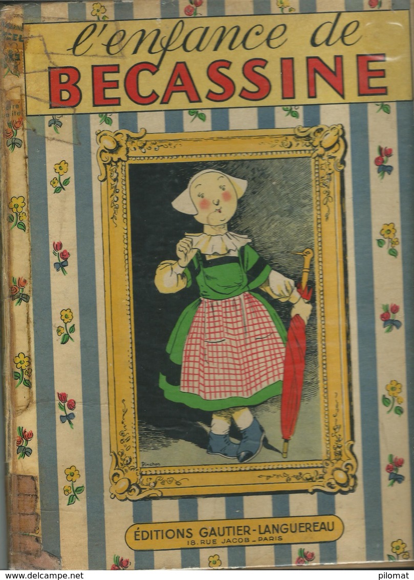 L'enfance De Bécassine Réédition De 1953 - Bécassine