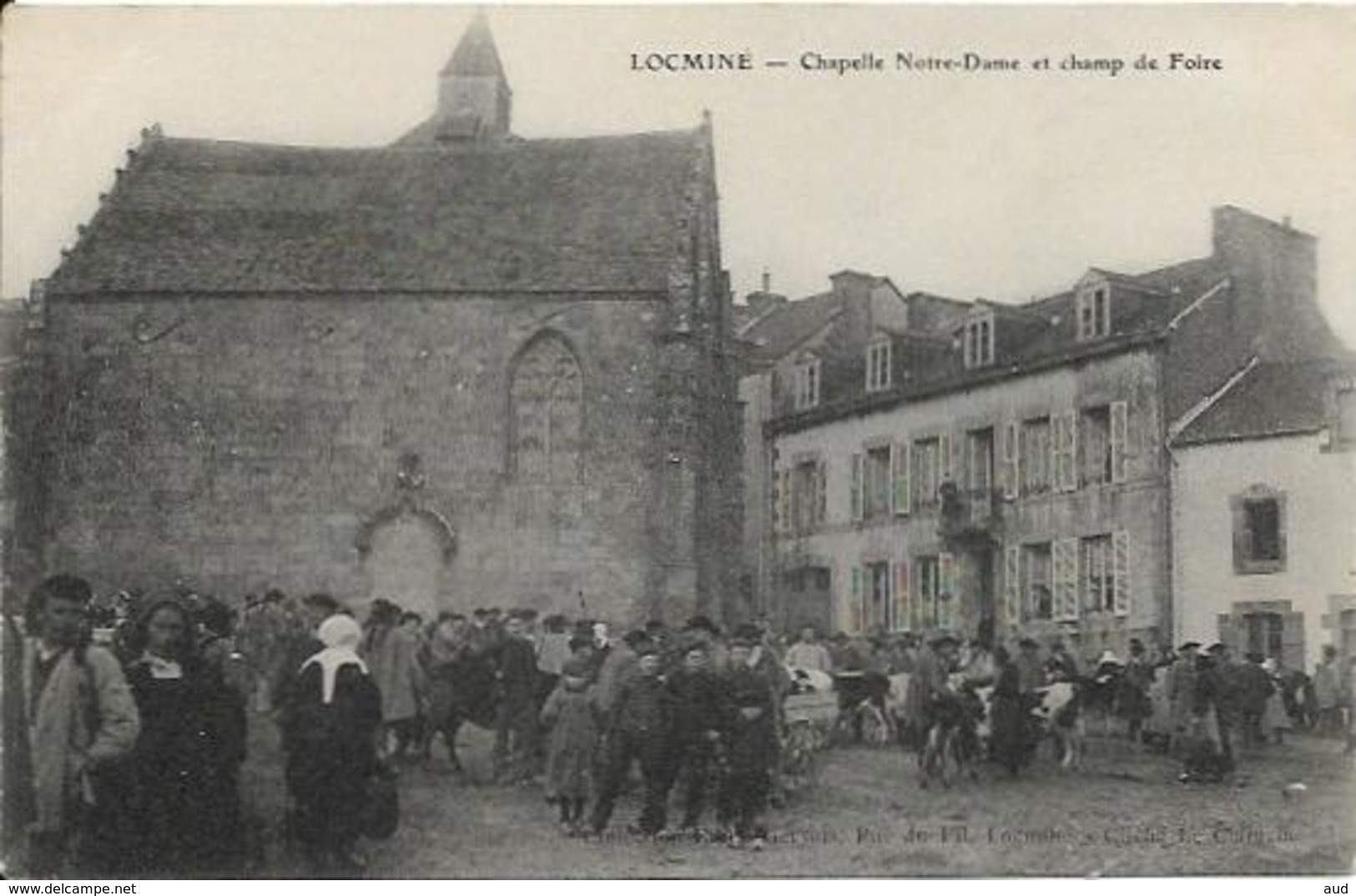 LOCMINE, Chapelle Notre Dame Et Champ De Foire - Locmine