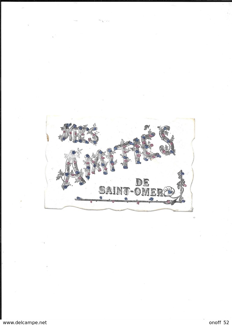 MES AMITIES DE SAINT OMER - Saint Omer
