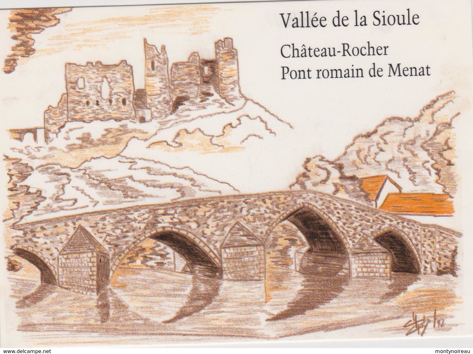 Allier :  Vallée  De  La   Sioule , Château  Rocher , Pont  Romain De  Menat (  Illustrateur )1994 - Autres & Non Classés