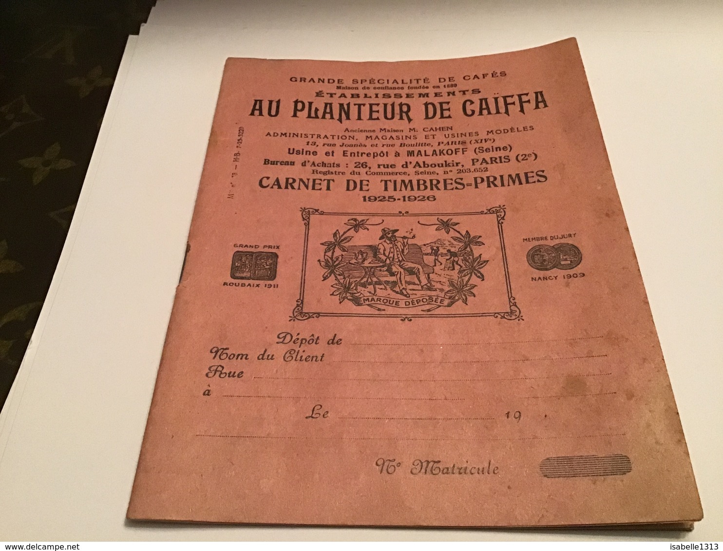 Café Spécialité De Café établissement Au Planteur Caiffa Carnet De Timbres Prime 1925 1926 - Reclame