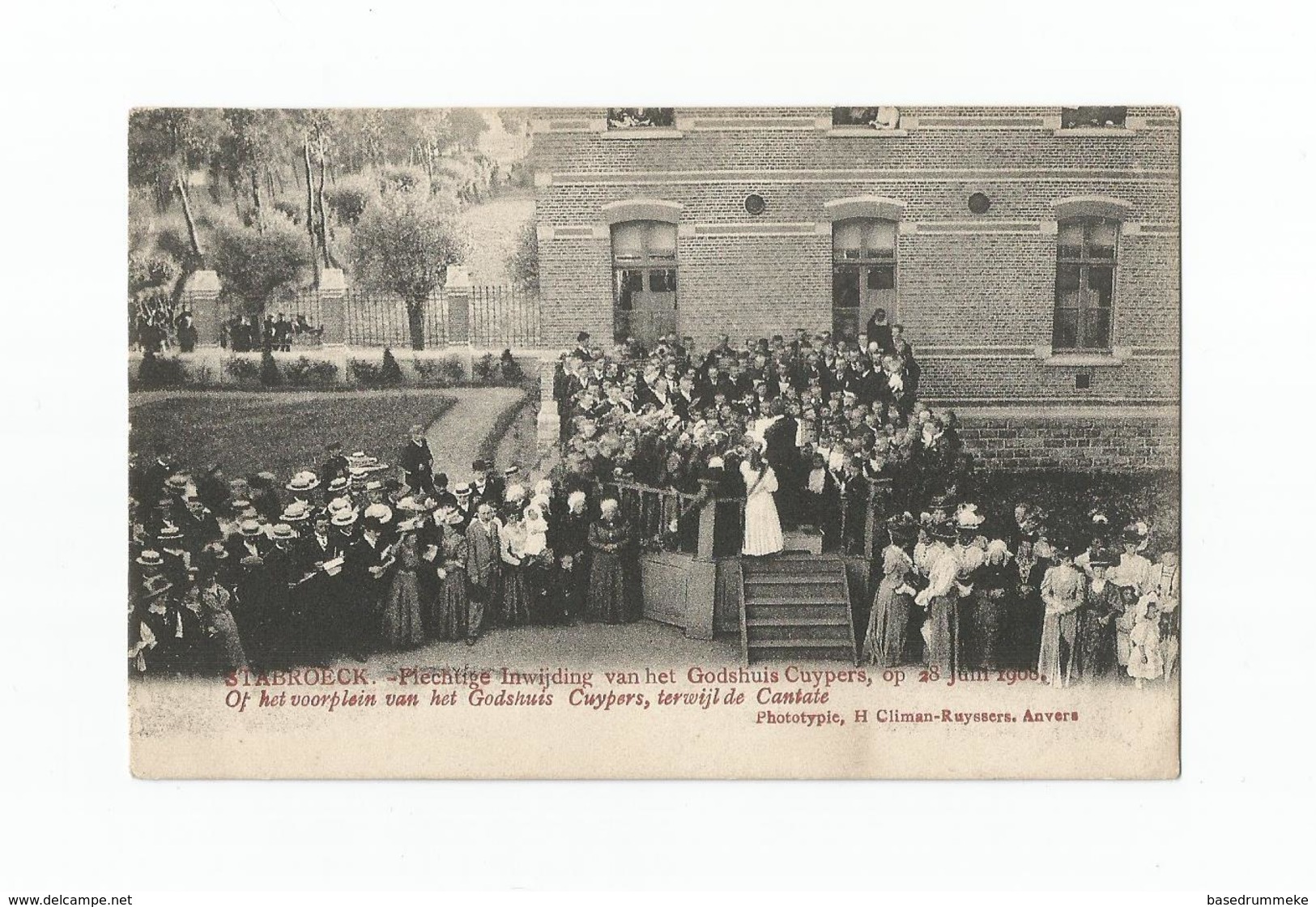 STABROECK.- Inwijding Godshuis Cuypers Op 28 Juni 1908. Op Het Voorplein Van Het Godshuis Cuypers, Terwijl De Cantate. - Stabroek