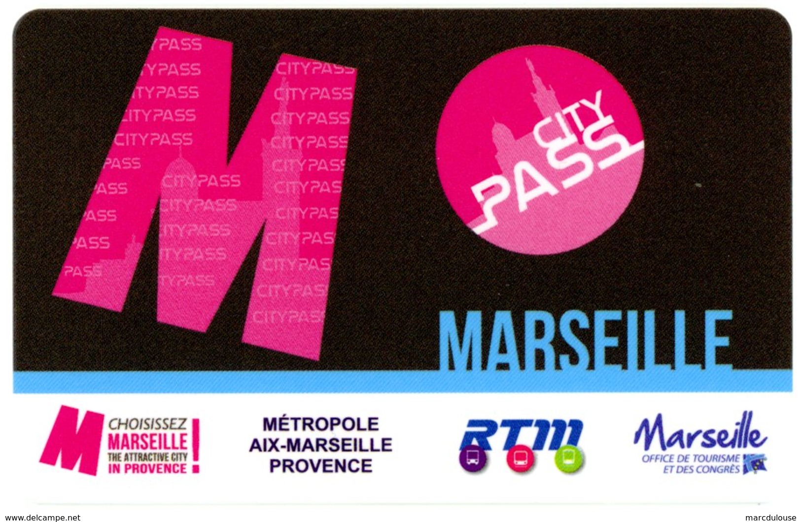 France. Marseille. City Pass. RTM. Métropole Aix-Marseille-Provence. Office De Tourisme Et Des Congrès. - Other & Unclassified