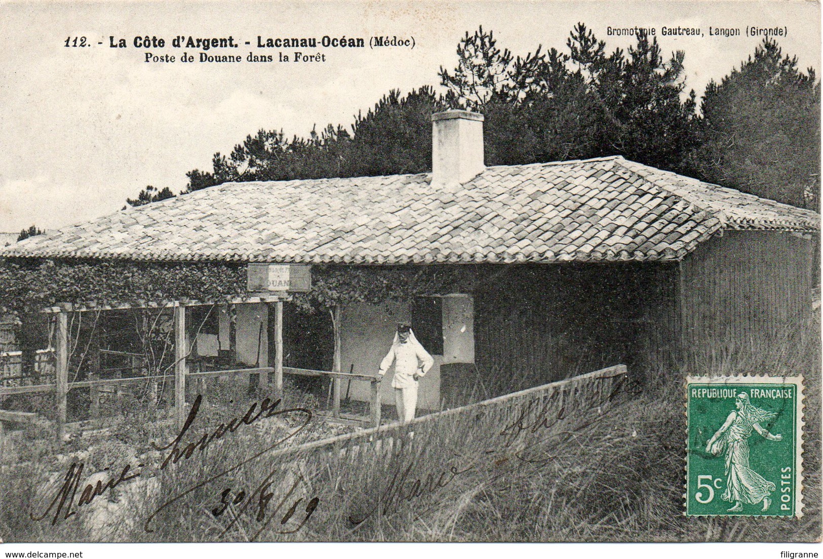 LACANAU OCEAN Poste De Douane Dans La Foret - Autres & Non Classés