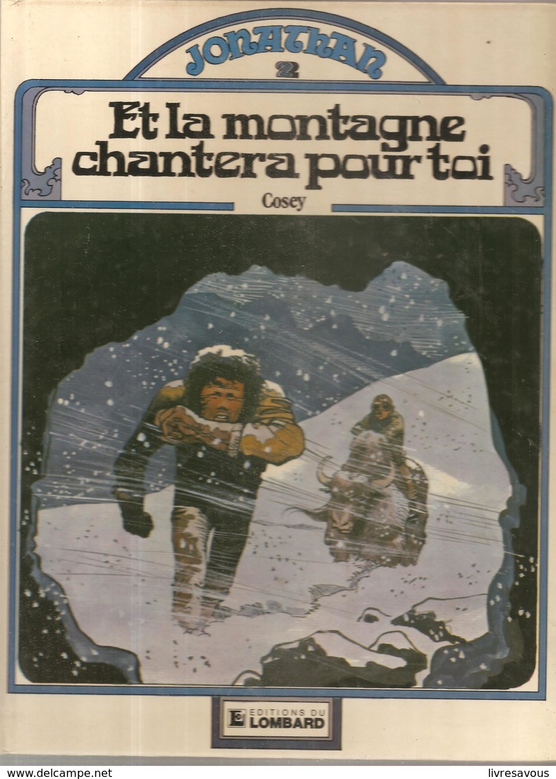 JONATHAN Tome 2 Neal Et Sylvester Par Cosey De 1982 De Chez Lombard - Jonathan Cartland