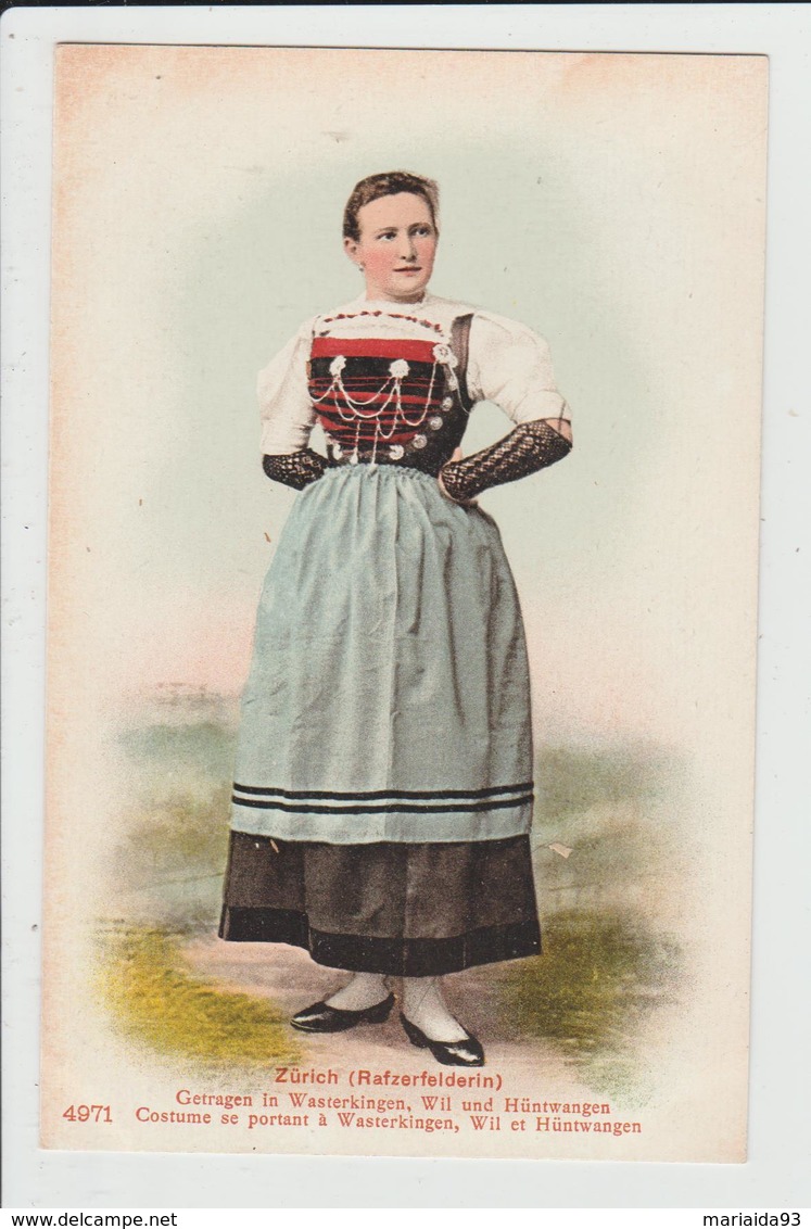 ZURICH - SUISSE - FEMME EN COSTUME - RAFZERFELDERIN - Rafz