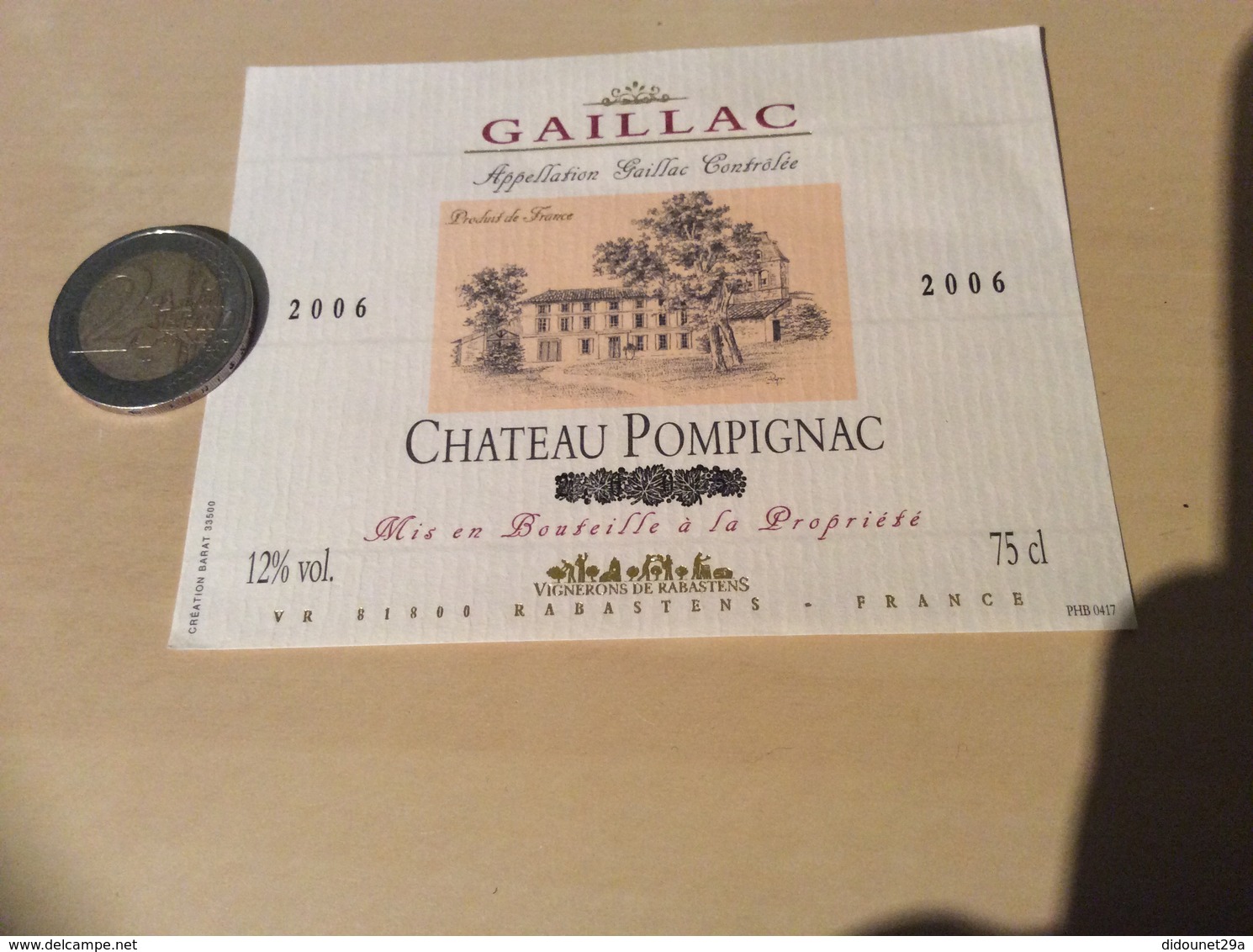 Etiquette De Vin 2006 «GAILLAC - CHATEAU POMPIGNAC - Vignerons De Rabastens (81)» - Gaillac