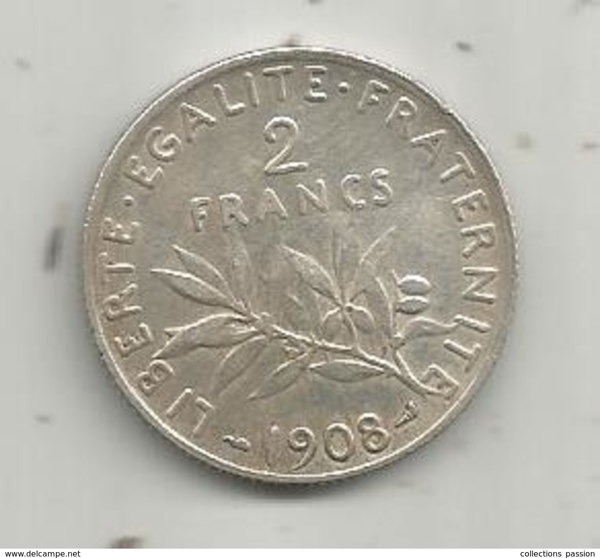 Monnaie ,2 Francs ,1908 , 2 Scans , Argent - Autres & Non Classés
