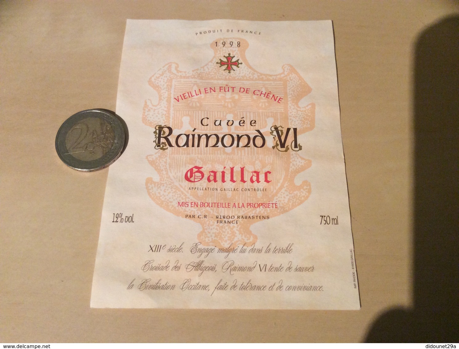 Etiquette De Vin 1998 *** «GAILLAC - Cuvée Raimond VI - CAVE DE RABASTENS (81)» - Gaillac