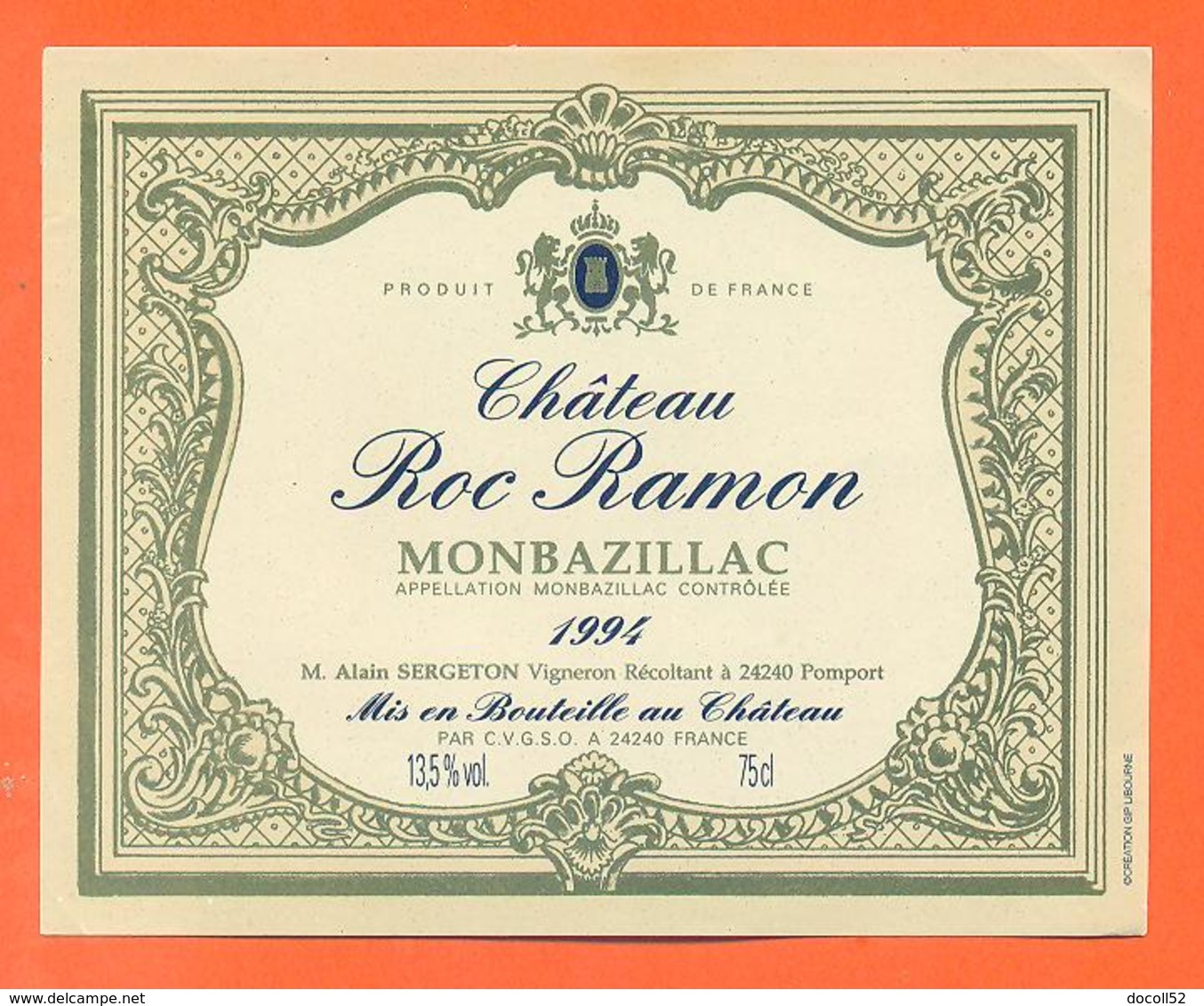 étiquette Vin De Monbazillac Chateau Roc Ramon 1994 Sergeton à Pomport - 75 Cl - Monbazillac