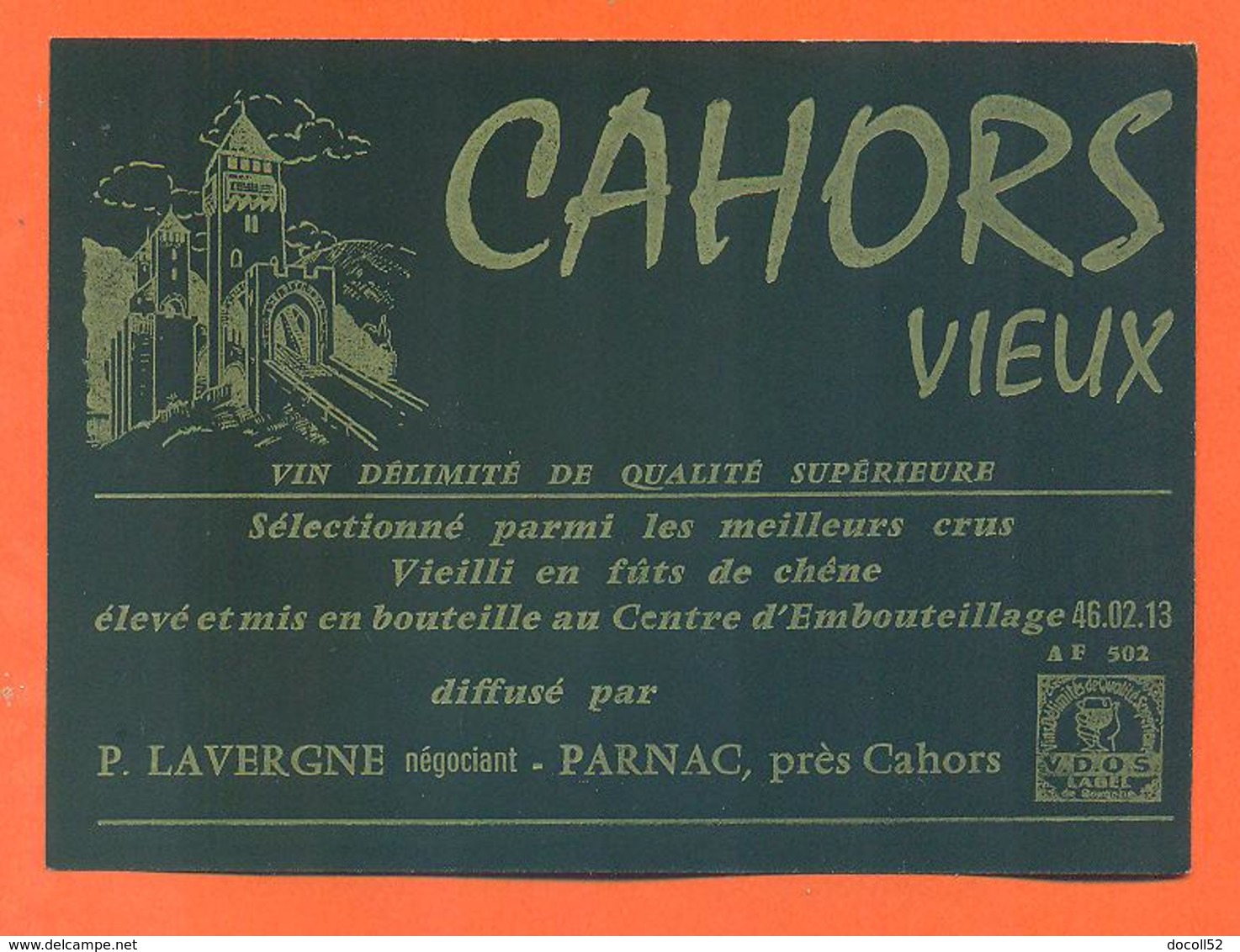 étiquette Vin De Cahors Vieux P Lavergne à Parnac - 75 Cl - Cahors