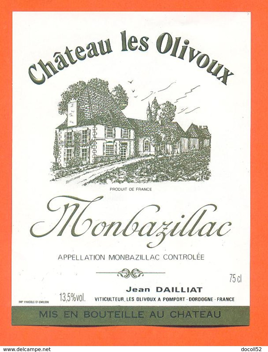 étiquette Vin De Monbazillac Chateau Les Olivoux Jean Dailliat à Pomport - 75 Cl - Monbazillac