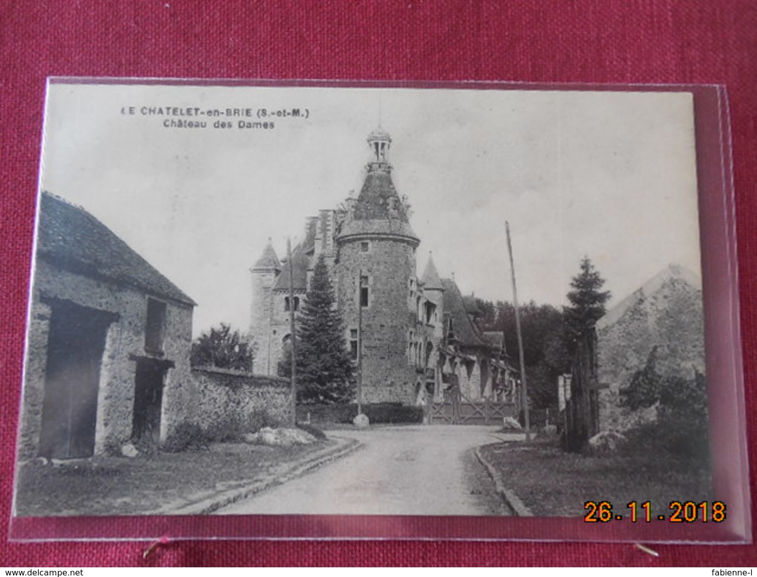 CPA - Le Châtelet-en-Brie - Château Des Dames - Le Chatelet En Brie