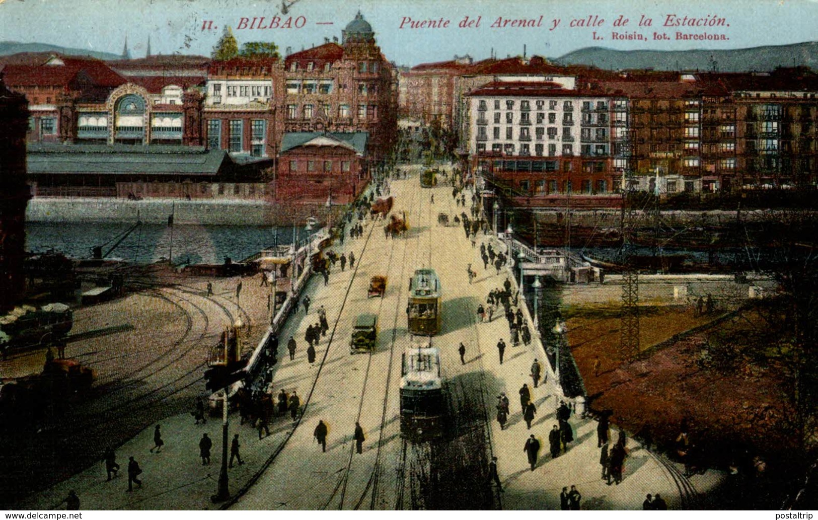 BILBAO PUENTE DEL ARENAL Y CALLE DE LA ESTACION - Vizcaya (Bilbao)