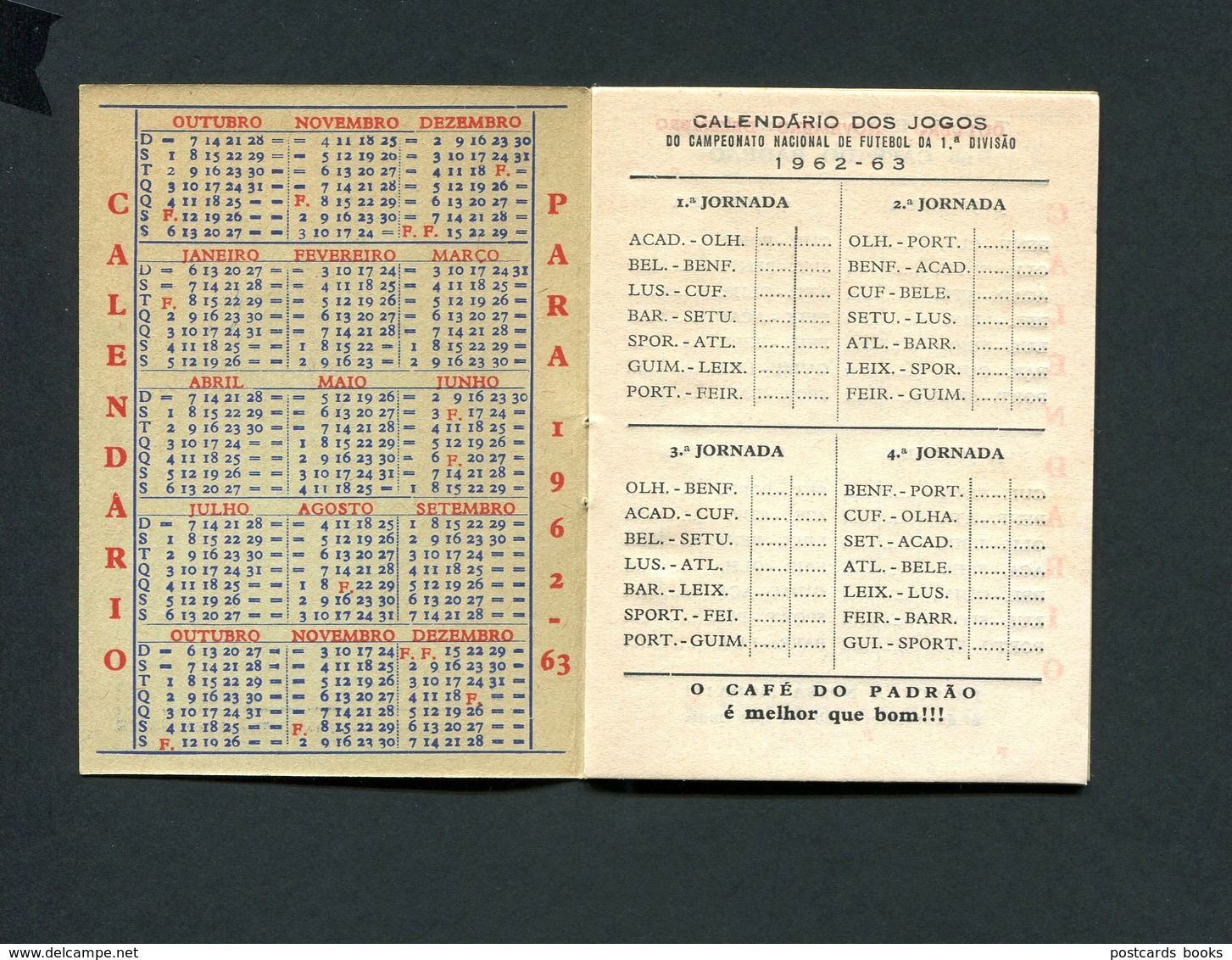 Publicidade CAFE Do PADRAO Calendario 1963 TOTOBOLA Jogos Futebol 1ª Divisao. Livrinho Com 20 Paginas PORTO / PORTUGAL - Petit Format : 1941-60