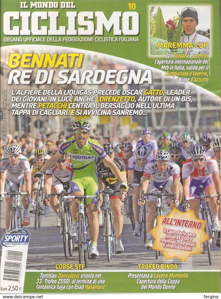 CICLISMO - IL MONDO DEL CICLISMO N. 10/2009: DANIELE BENNATI RE DI SARDEGNA - Sport