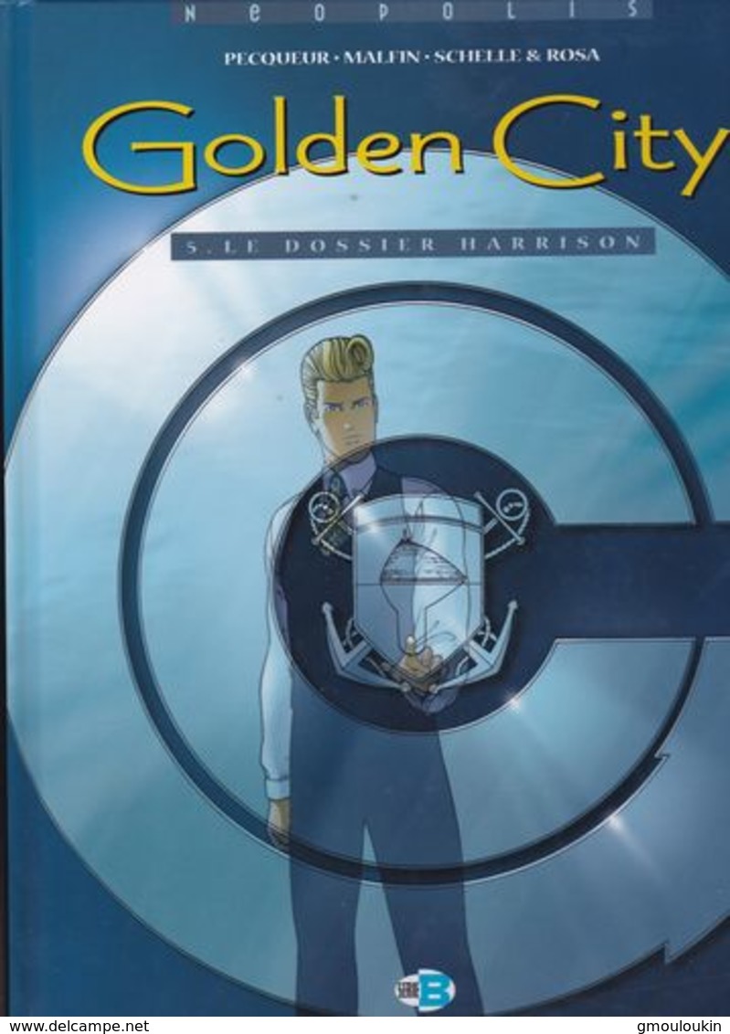 Pecqueur - Malfin - Golden City - Les 6 Premiers Tomes - Golden City